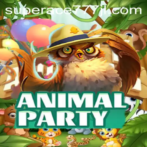 Unveiling AnimalParty: An Exciting Adventure in the World of Superace777