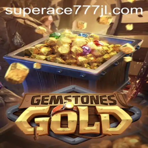 Exploring the Fascinating World of GemstonesGold: An Adventure with Superace777