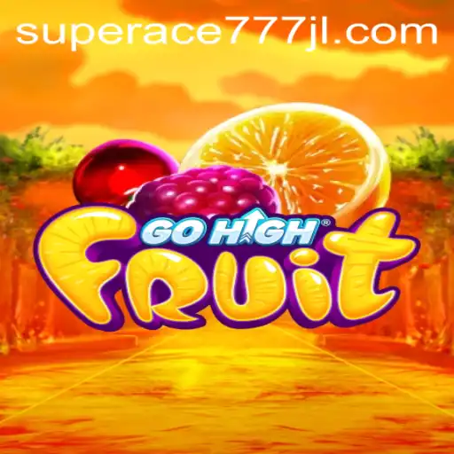Discovering GoHighFruit: A Thrilling Game Adventure With Superace777
