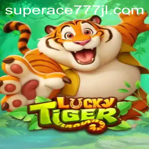 Exploring the Thrills of LuckyTiger: A Comprehensive Guide with Insights on Superace777