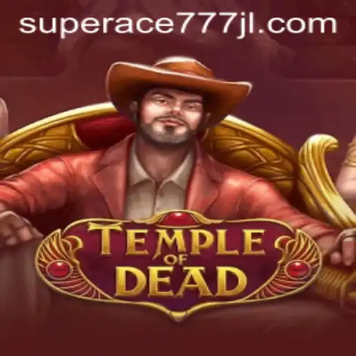 Explore the Mystical Realms of TempleofDead: A Journey with SuperAce777